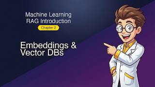 Machine Learning - RAG Introduction - Chapter 2