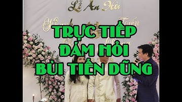 Đám Hỏi Của Bùi Tiến Dũng Và Khánh Linh - Trực Tiếp - 26/06/2019