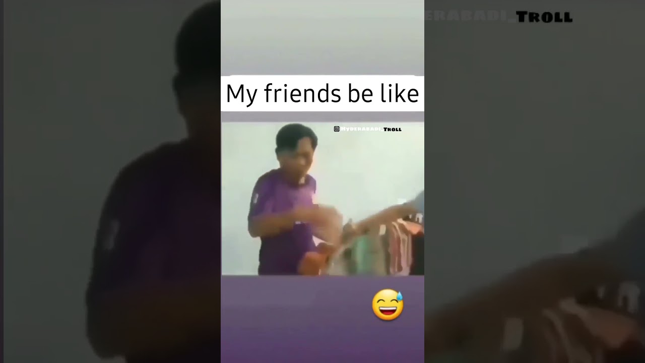 *My friends be like 😂 #shorts