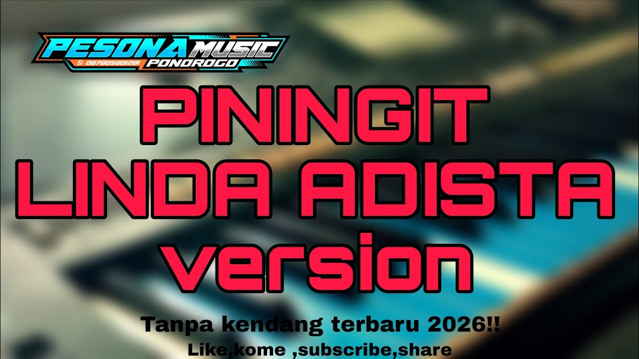 PININGIT - Linda Adista Version || TANPA KENDANG