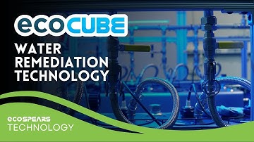 ecoCUBE - Water Remediation Technology