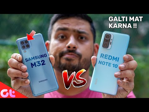 Redmi Note 10 vs Samsung Galaxy M32 Full Comparison | 1000 Rs Difference | Galti Mat Karna |GT Hindi