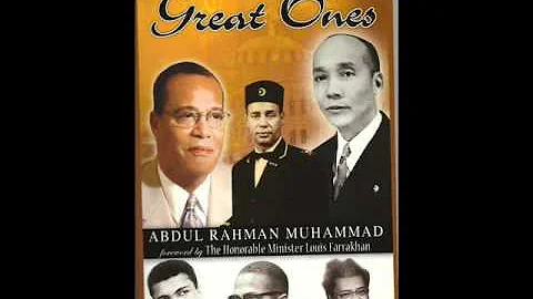 Farrakhan The Faithful~Abdul Rahman Muhammad