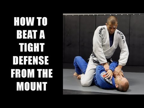 How to beat a tight defense from the Mount position