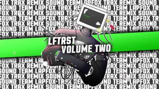 Lapfox Trax Remix Sound Team: Volume 1, 2, and 3 promo video