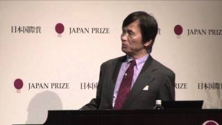 2012 Japan Prize Commemorative Lectures : Dr. Sagawa