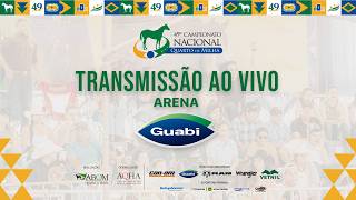 08/07/2026 • ARENA GUABI - A (3) • 49º Campeonato Nacional do Quarto de Milha - PARTE 2