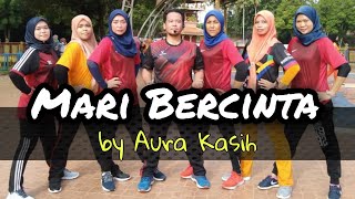 Mari Bercinta by Aura Kasih | Joe Aerodance | Saief Malaysia | Dance | Fitness