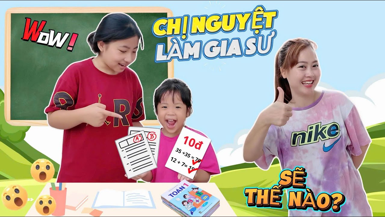 Mint Vy Được Chị Nguyệt Dạy Học Lần Đầu – Điều Gì Xảy Ra Khi Cả Hai Cùng Học?