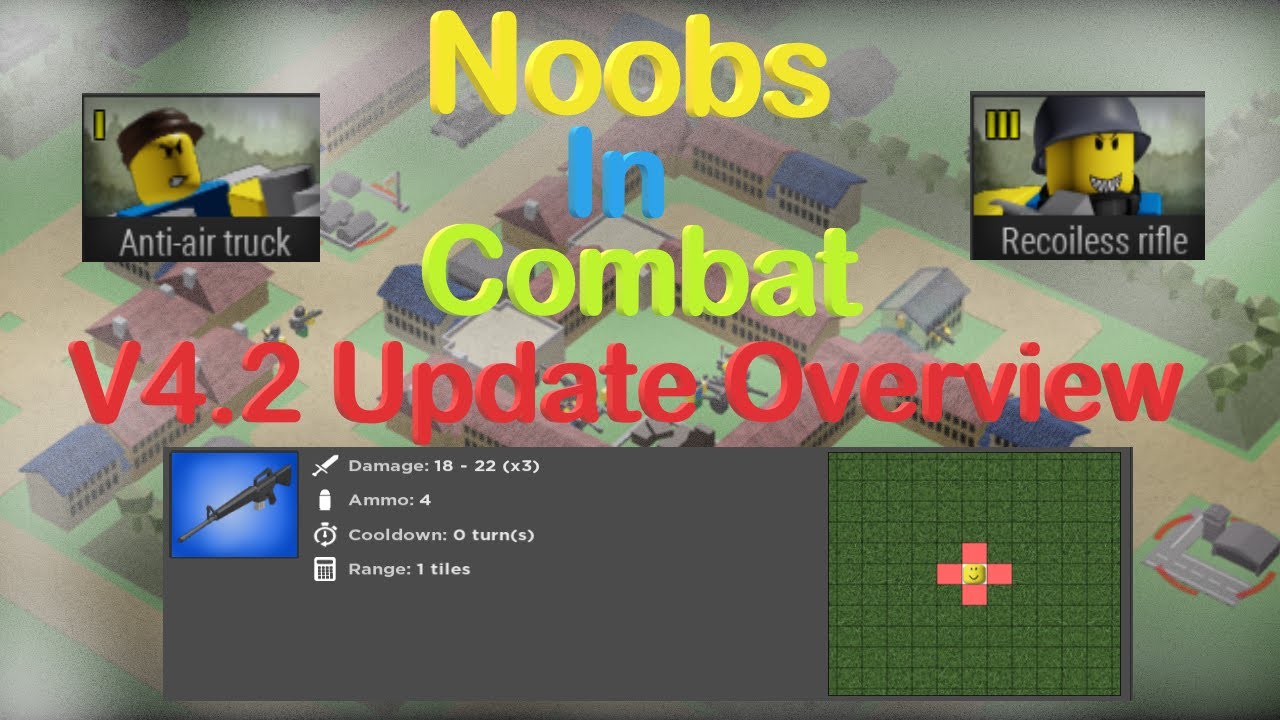 Noobs in Combat 4.2.0 Update 