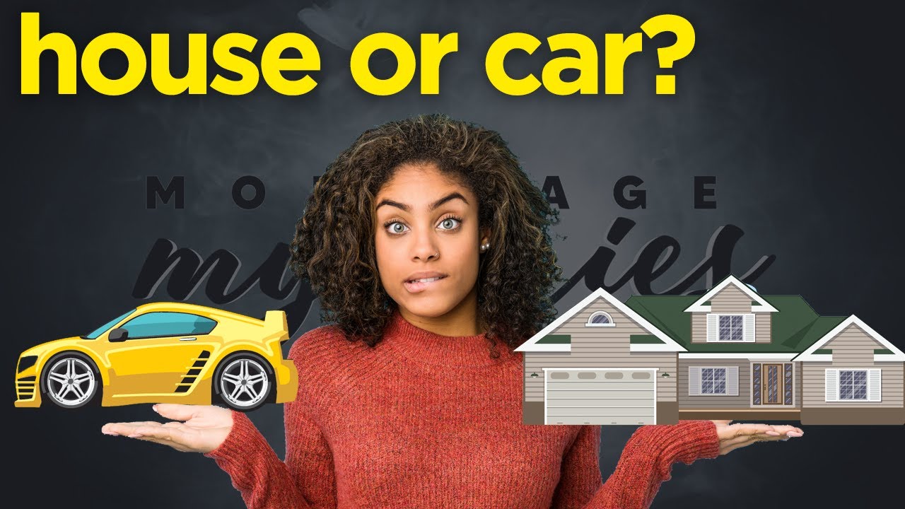 Should I Buy A Car or House FIRST? YouTube