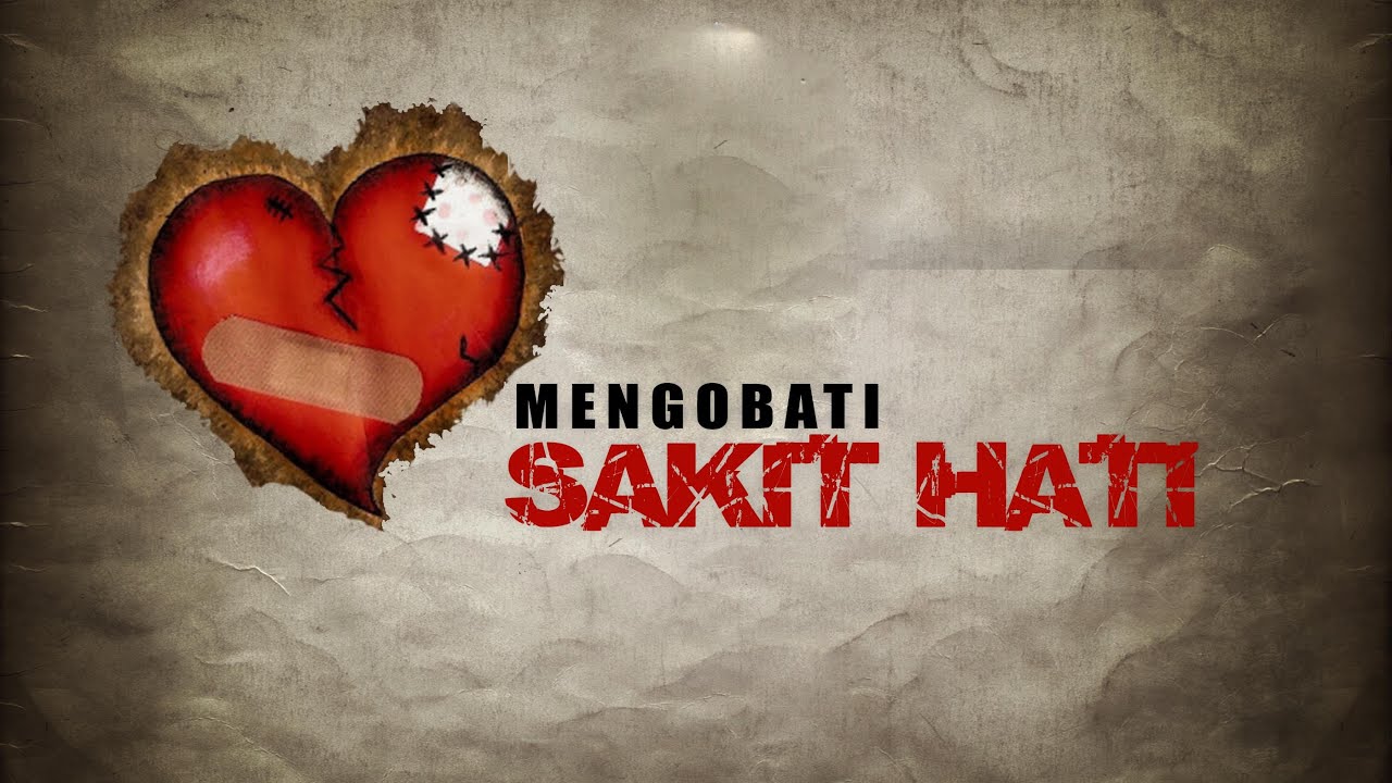 Mengatasi Sakit Hati - By. Paulus Wiratno 