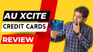 AU Xcite Credit Cards Review | AU Xcite ACE | AU Xcite Ultra | Lifetime Free AU Credit Cards 🔥🔥🔥