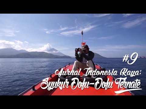 jurnal-indonesia-kaya-#9:-syukur-dofu-dofu-ternate
