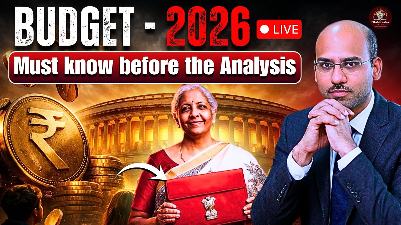 Union Budget 2026 🤯 | Must-Know Before Analysis | Pranesh Sir | pragnayana India