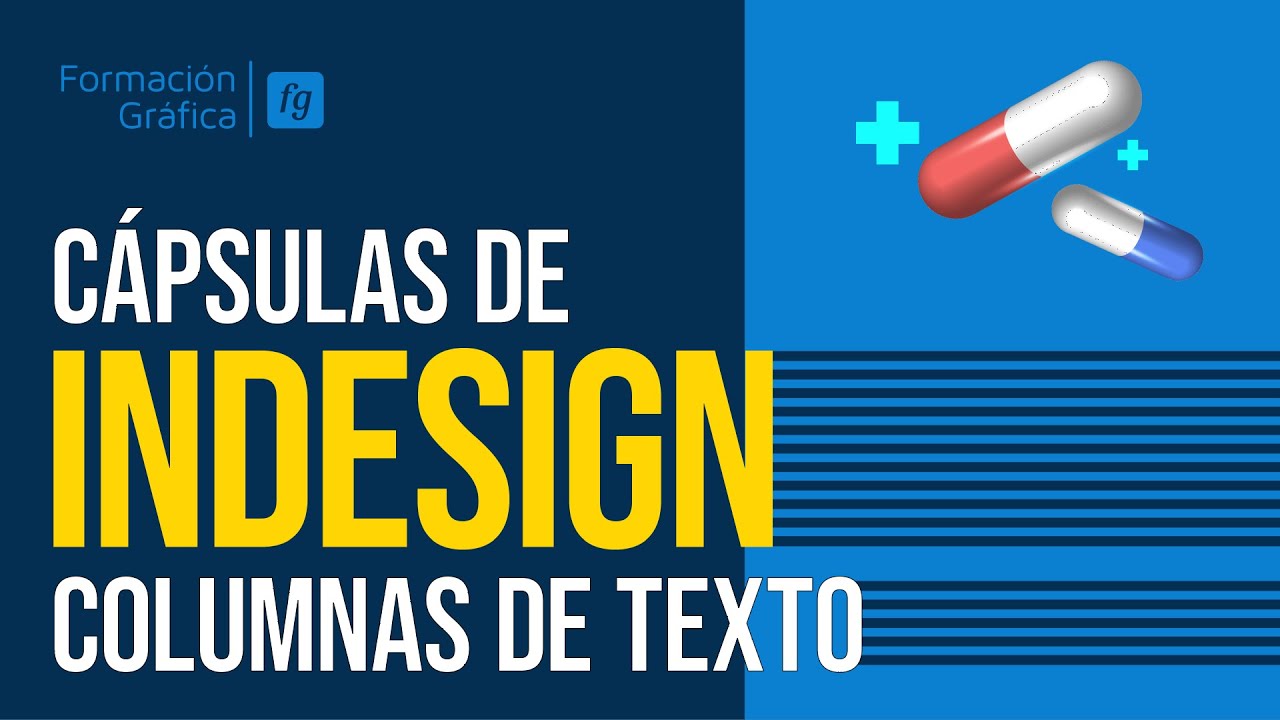 💊 3 formas de trabajar con columnas de texto en InDesign - YouTube