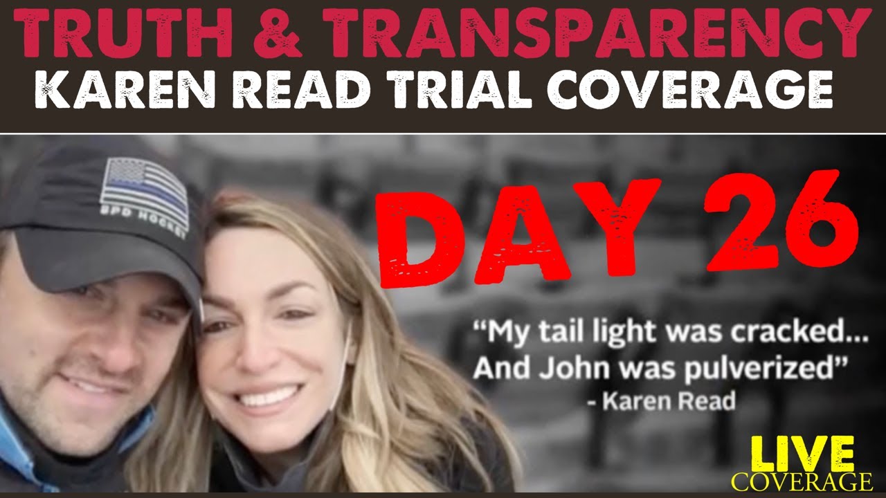 Karen Read | Live Trial Coverage | Day 26 - YouTube