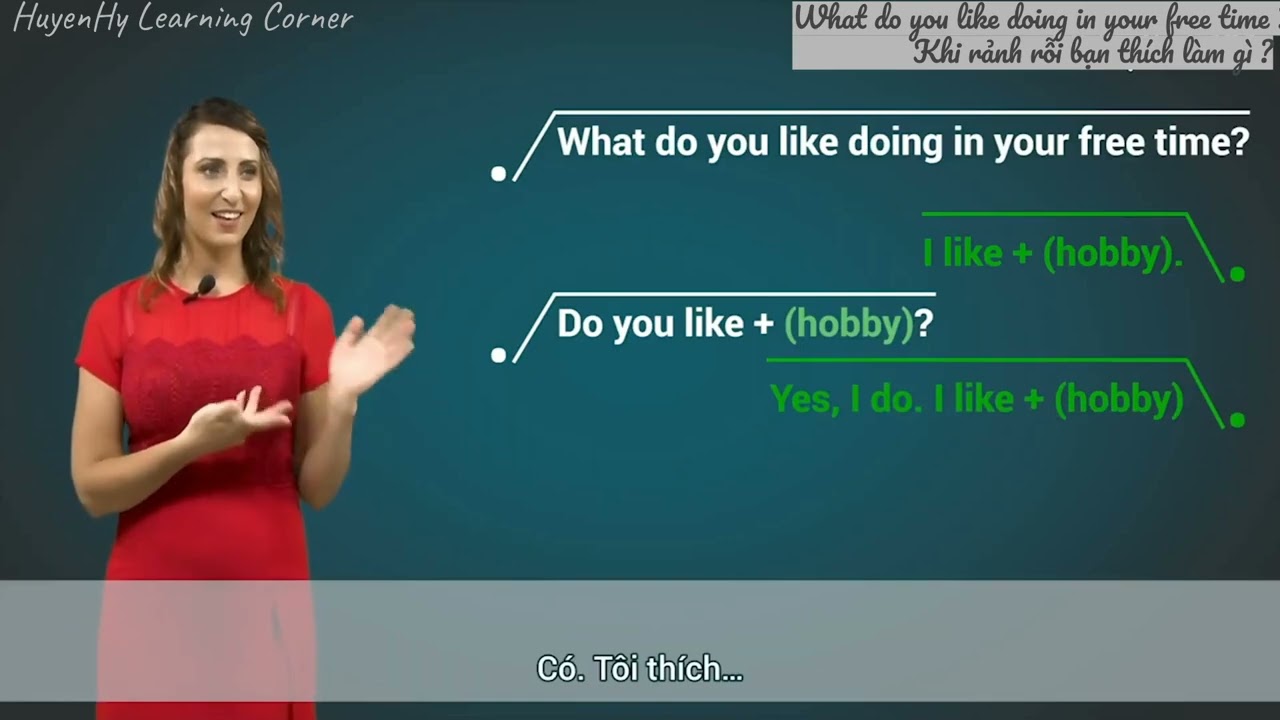 8.What do you like doing in your free time ? Do you like football ?