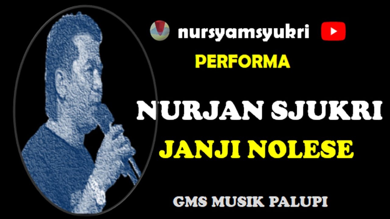 Lagu Kaili JANJI NOLESE 