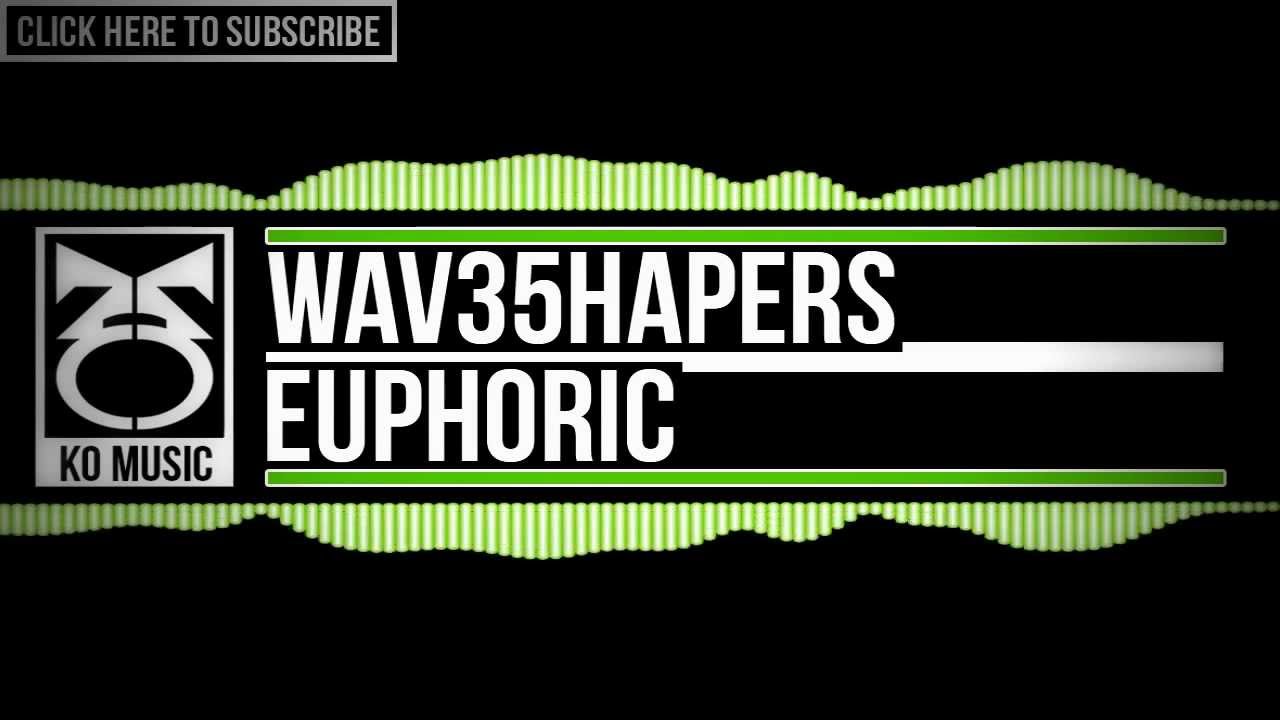 Drum & Bass | WAV35HAPERS - Euphoric