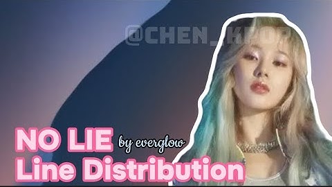 EVERGLOW - "No Lie" (Line Distribution) 4K quality + 60fps
