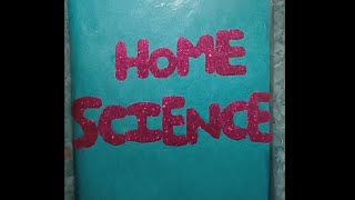 Home science project file in Hindi medium || class 11th Home science file ( I ) term