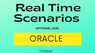 Famous Oracle Real Time Scenario,Oracle SQL, SQL,OPTIONAL JOIN Wealth