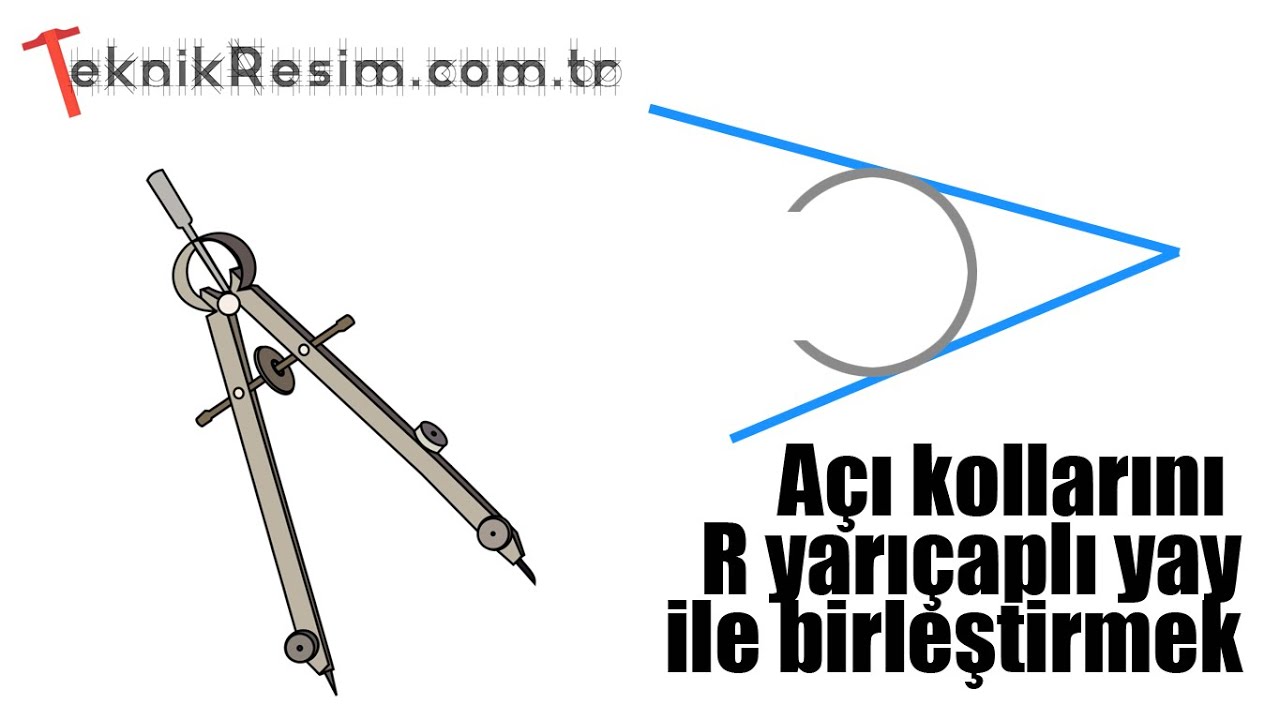 14 - Açı kollarını R yayı ile birleştirmek