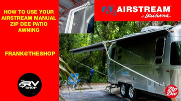 Airstream Manual Zip Dee Manual Patio Awning Tutorial #airstream #camping