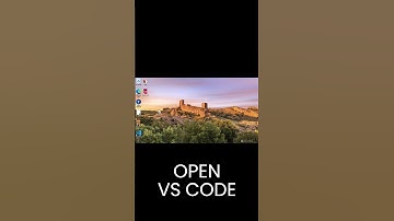 HOW TO OPEN FOLDER IN VS CODE