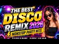 🛑 THE BEST DISCO REMIX 2026 / NONSTOP PARTY HITS 🛑 @Annabelmixvlog 