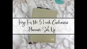 Foxy Fix No 5 Lush Cashmere | Planner Set Up | B6 Travelers Notebook