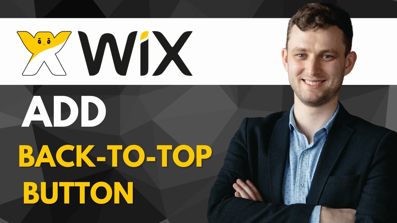How To Add a Back-to-Top Button In Wix | Quick Guide 2025 - YouTube