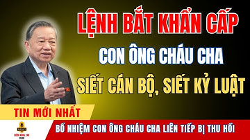 Bổ nhiệm con ông cháu cha liên tiếp bị thu hồi – Bài học lớn công tác cán bộ | tin tức
