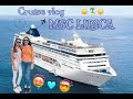 MSC LIRICA 2019 | Dubai, Abu Dhabi, Oman, India | Cruise vlog part 1