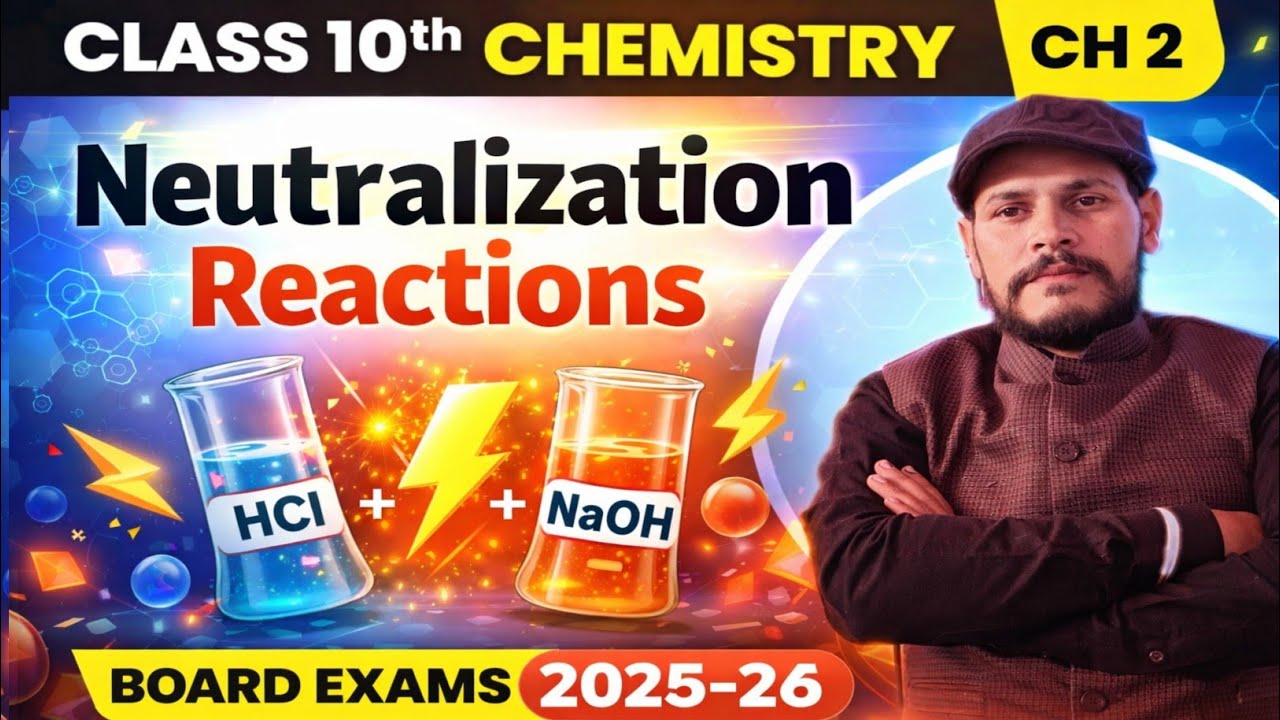 #5 l Neutralisation Reaction Class 10 l 