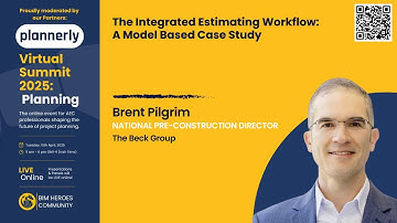 Brent Pilgrim: The Integrated Estimating Workflow - A Model Based Case Study