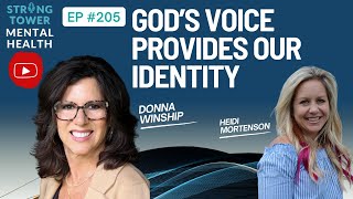 God’s Voice Provides our Identity with Donna Winship | How to Hear God's Voice