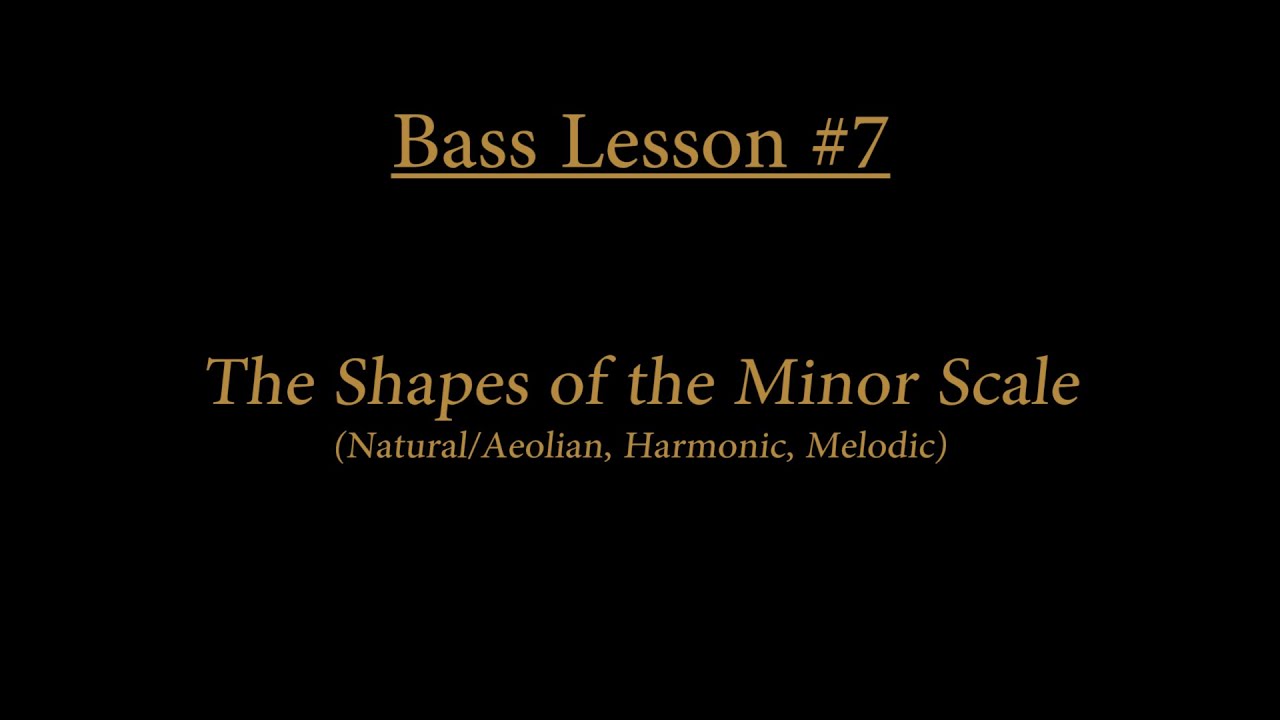 Tonton The Shapes of The Minor Scale || Bass Lesson #7 di YouTube Tonton The Shapes of The Minor Scale || Bass Lesson #7 di YouTube