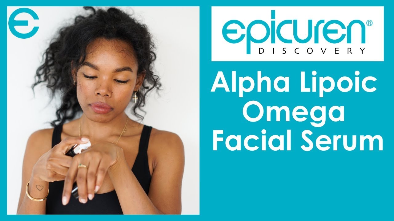Alpha Lipoic Omega Facial Serum Epicuren Discovery YouTube