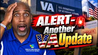 VA Update: VA Changed It Again and Veterans Need the Bigger Picture