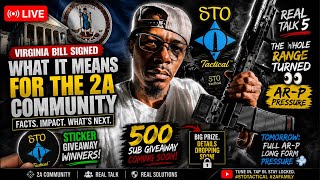 Real Talk 5 w/ STO Tactical™ | What The VA Bill Means For The 2A Community