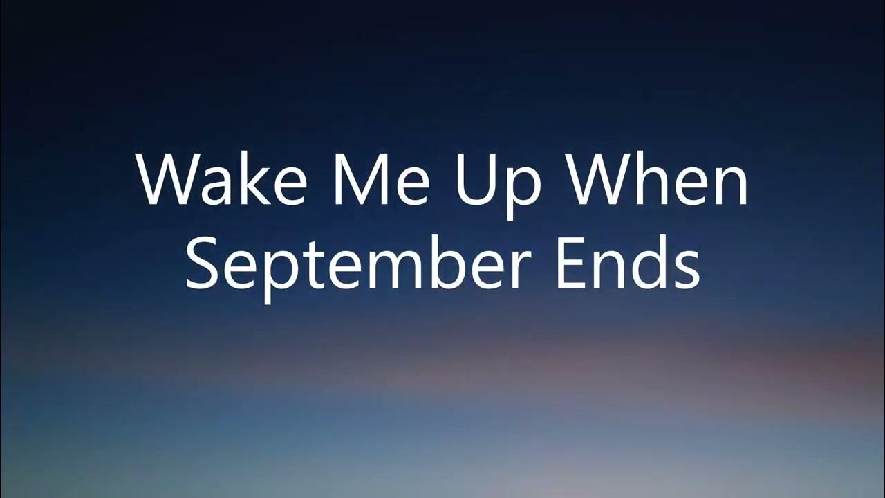 Wake Me Up When September Ends Lyrics Green Day YouTube wake-me-up-when-september-ends-lyrics-green-day-youtube