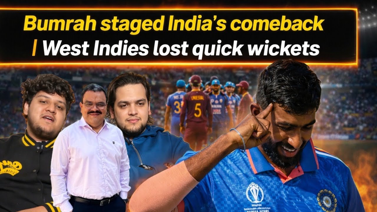 Bumrah staged India’s comeback | West Indies lost quick wickets