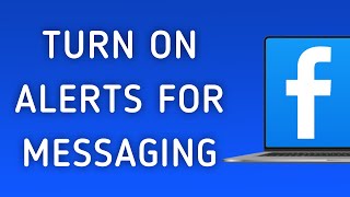 How to Turn On Notifications For Messaging On Facebook App On PC (New Update) screenshot 3