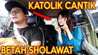 PRANK SHOLAWAT DEPAN KATOLIK !! BETAH SAMPE NGAJAK LEBARAN