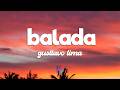 Gusttavo Lima - Balada (Letra / Lyrics)