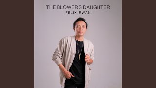 Download Lagu The Blower's Daughter Download Lagu The Blower's Daughter