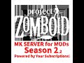 ダレミナ　PC初心者　【project ZOMBOID】　MK SERVER for MODs2.2　さて、みんなのところに行けるかな？