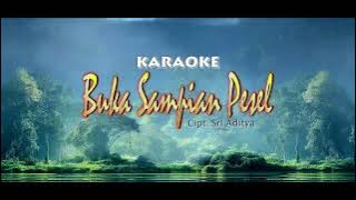 Buka Sampian Pesel{karaoke} Sri Aditya